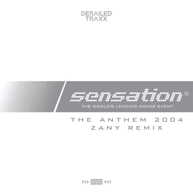 The Anthem 2004 - Zany Remix