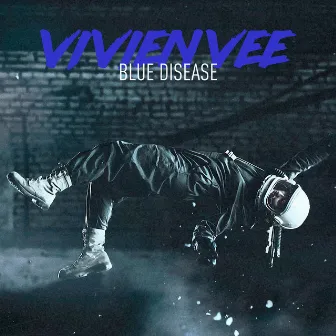 Blue Disease by Vivien Vee