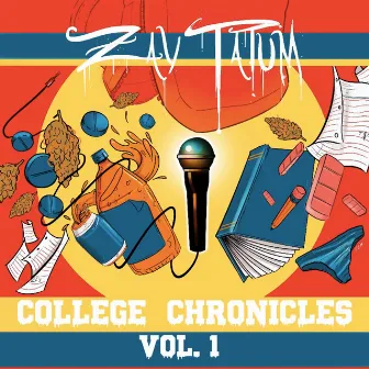 College Chronicles, Vol. 1 by Zay Tatum