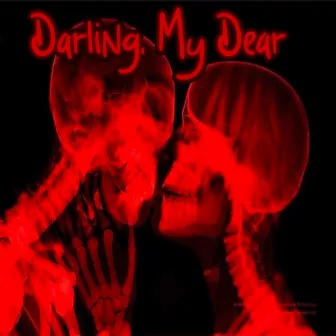 Darling, My Dear by 1gnis