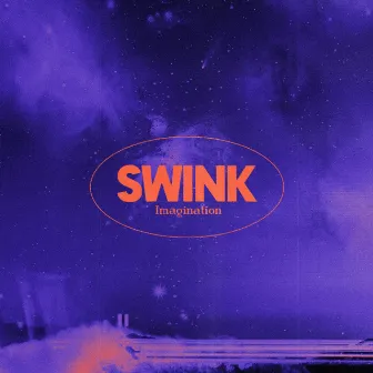 Imagination by Swink