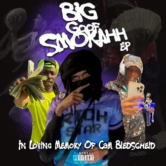 Big Goof Smokahh by MonstaGang Swavoo