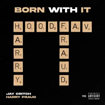 Born With It by Jay Critch