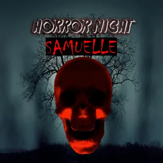 Horror Night by Samuelle