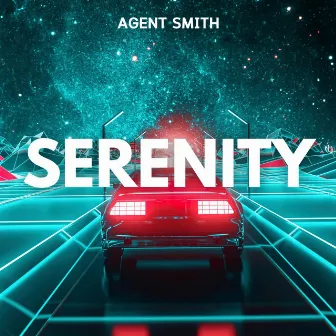 Serenity by Agent Smith