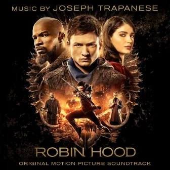 Robin Hood (Original Motion Picture Soundtrack) by Joseph Trapanese