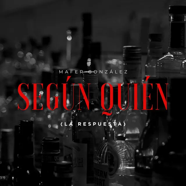 Según Quién (La Respuesta)