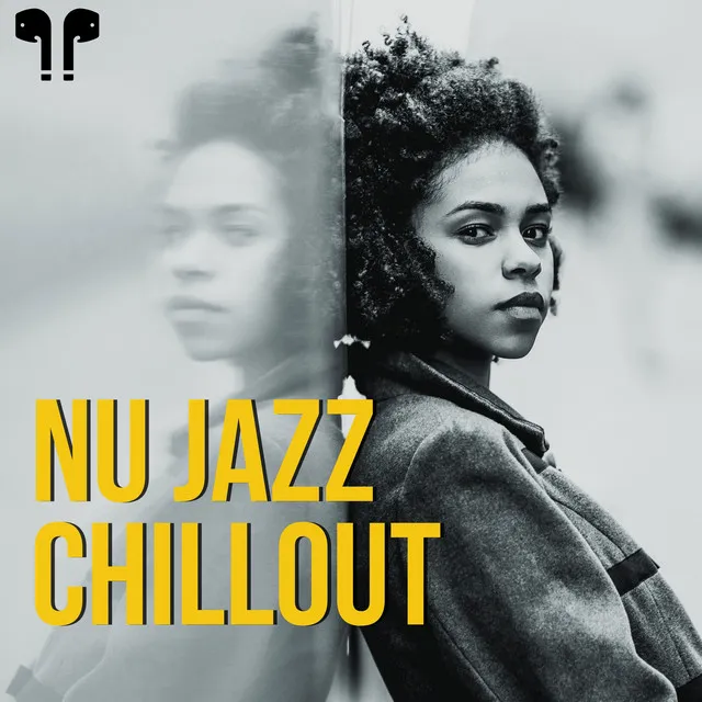 Nu Jazz Chillout - Relaxing Music