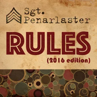 Rules by Sgt. Penarlaster