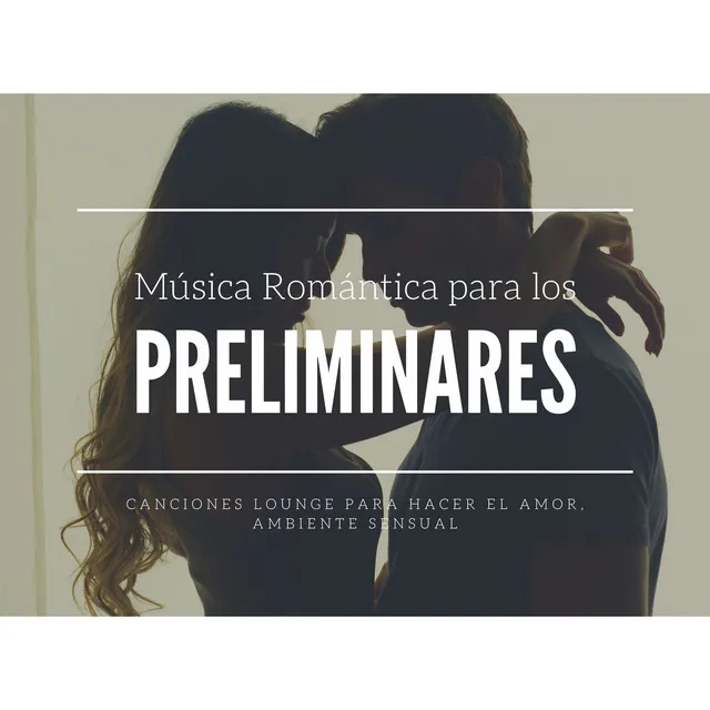 Musica para Hacer el Amor