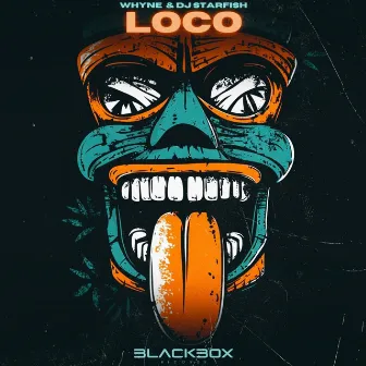 Loco by Blackbox Records