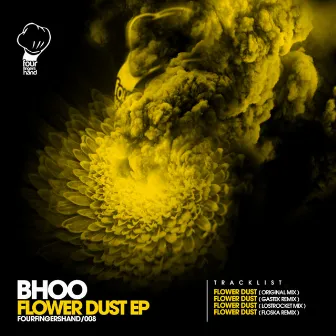 Flower Dust EP by Bhoo