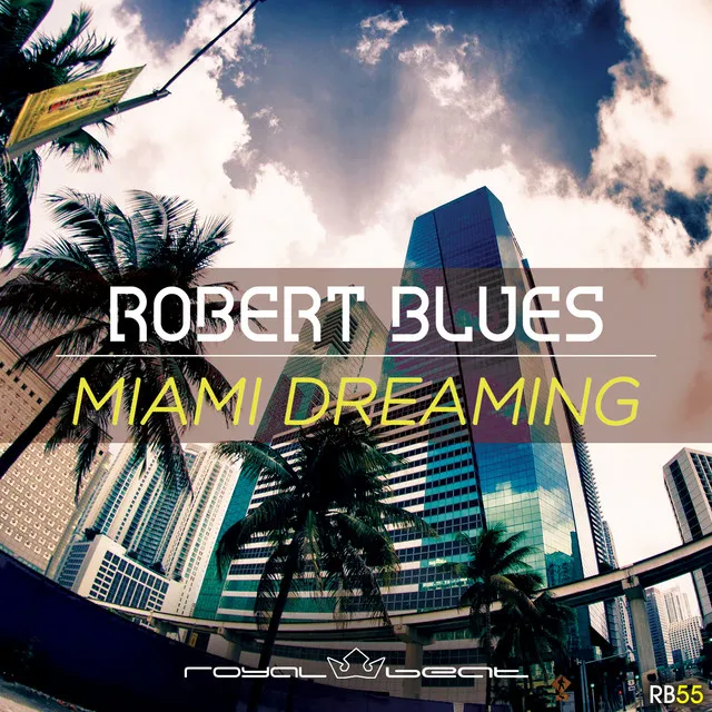 Miami Dreaming - Radio Edit