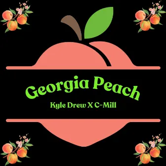 Georgia Peach by Kyle Drew