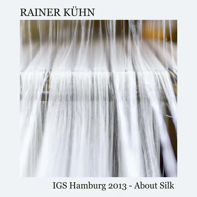 IGS Hamburg 2013 - About Silk - No beat