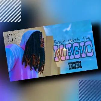 Back With the Magic by Dedré Jackson