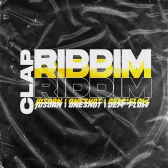 Clap Riddim by Jusoan