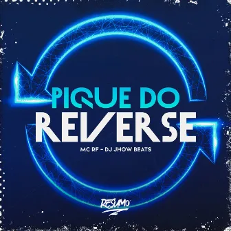 Pique do Reverse by MC RF