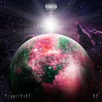 PlanetViBE (Hosted By Ne-Yo) by BE