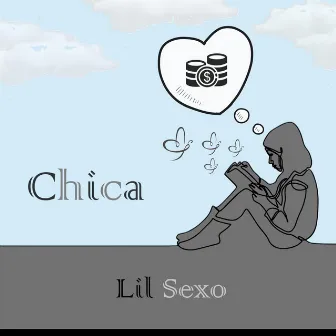 Chica by Lil Sexo