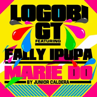 Marie Do (feat. Fally Ipupa) - EP by Logobi GT