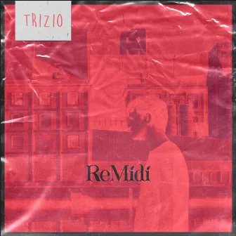 Re Midi by Trizio