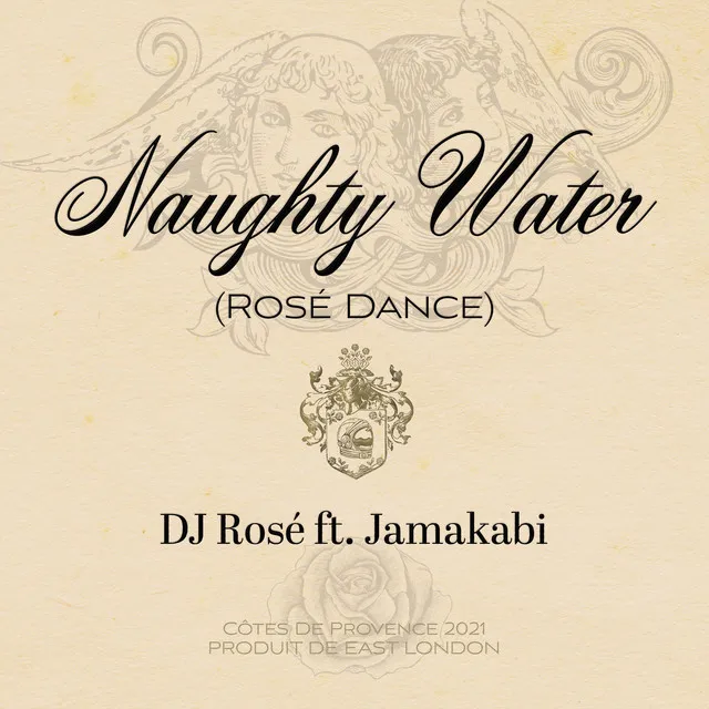 Naughty Water (Rosé Dance)