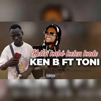 Kelen kabô kelen kado by Ken B