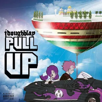 Pull Up by Jdoughblay