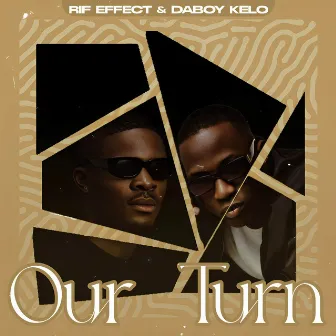 Our Turn by Rif Effect