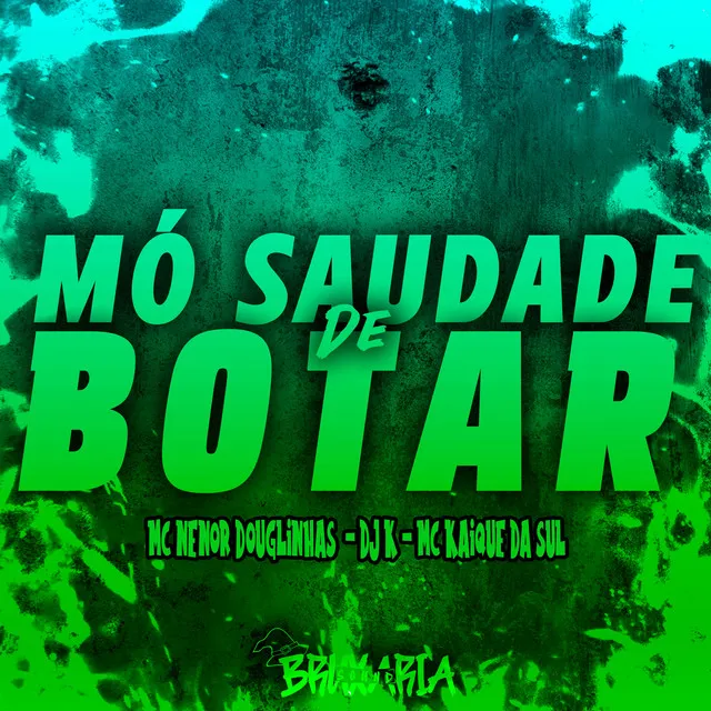 Mó Saudade de Botar