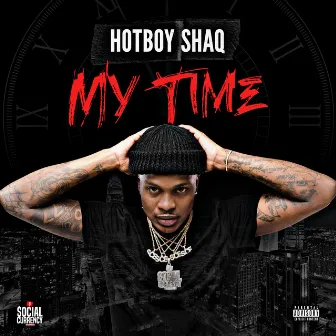 My Time by HotBoy Shaq