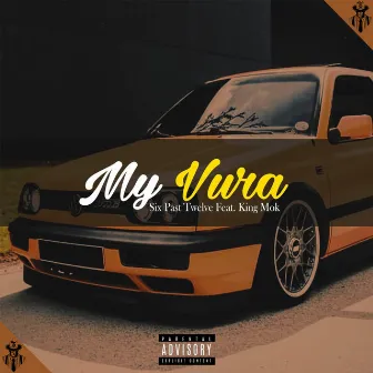 My Vura by King Mok