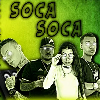 Soca Soca by Galego Da ZN