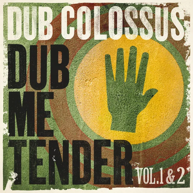 Dub Colossus