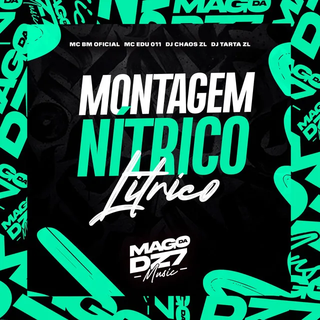 Montagem Nítrico Litrico (feat. DJ CHAOS ZL)