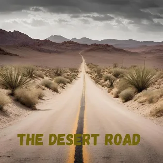 The Desert Road by DJ Ding