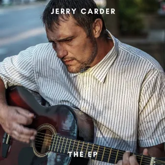 The Ep by Jerry Carder