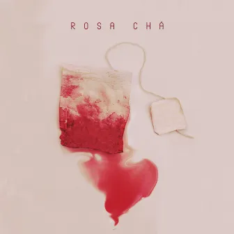 Rosa Chá by Rosa Chá