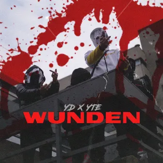 WUNDEN by YD