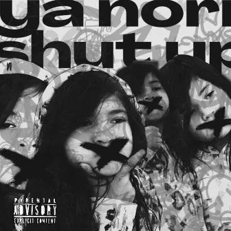 Ya Nori Shut Up by U.S.A. TITANIUM