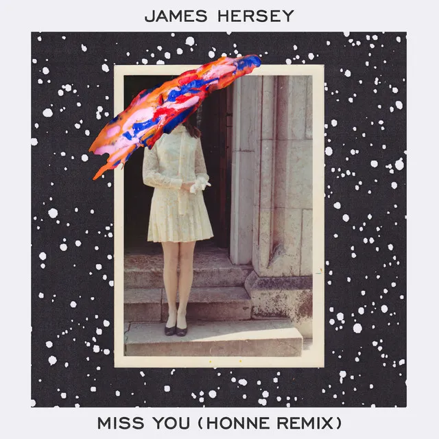 Miss You - HONNE Remix