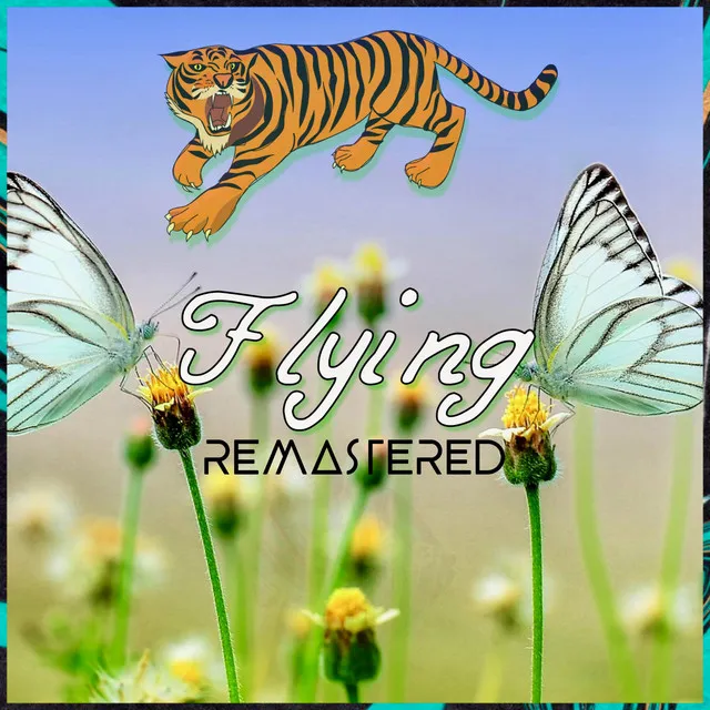 Flying - Remastered