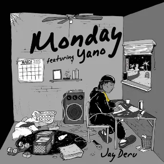 Monday by Jay Deru