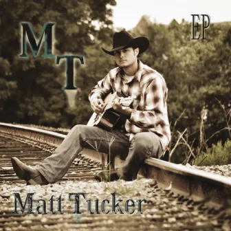 EP by Matt Tucker