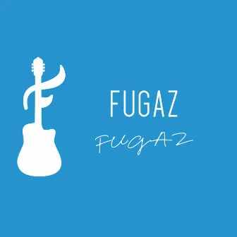 Fugaz by Fugaz