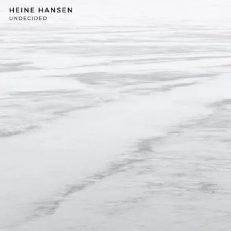 Undecided by Heine Hansen