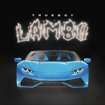 Lambo by Trueboy