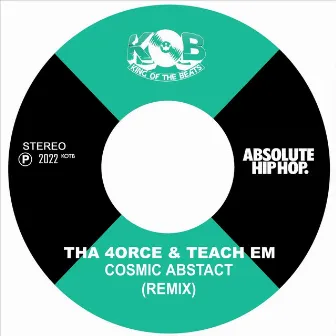 Cosmic Abstract (Remix) by Teach Em