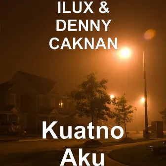 Kuatno Aku by ILUX